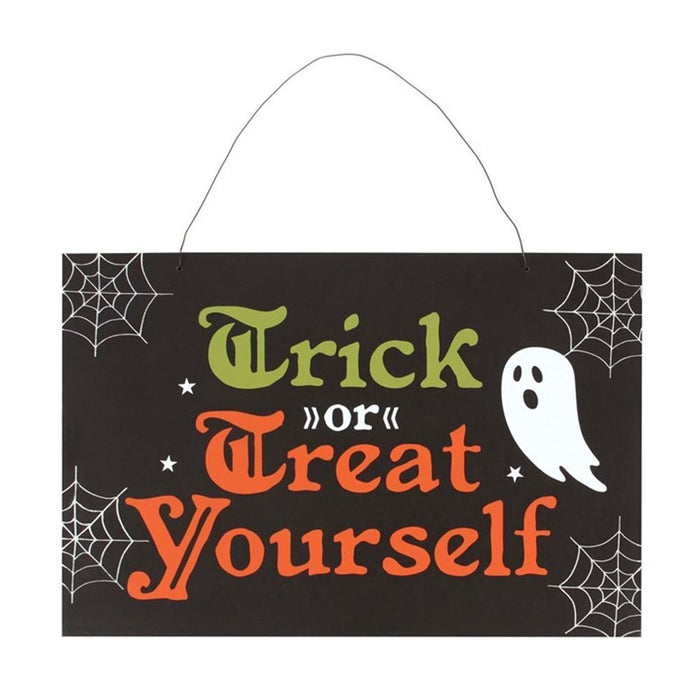 Trick or Treat Yourself Hanging Sign - The Gift Cabin UK