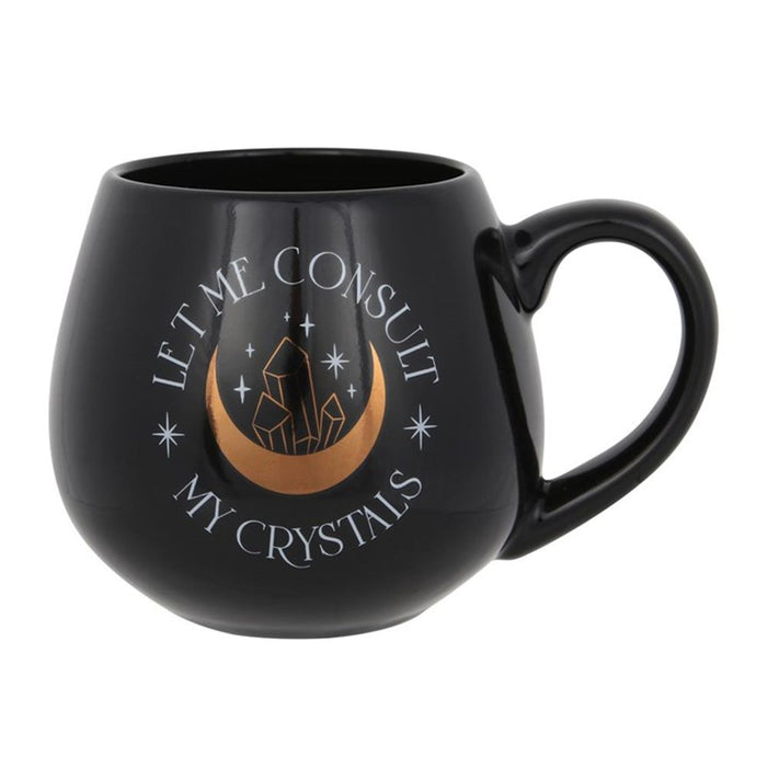 Let Me Consult My Crystals Rounded Mug - The Gift Cabin UK