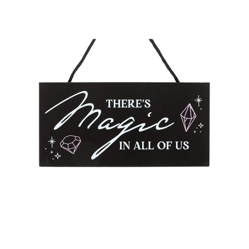 There's Magic in All of Us Witchy Hanging Sign - The Gift Cabin UK