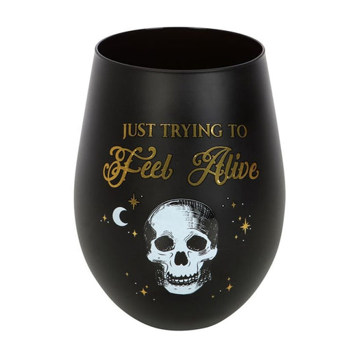 Trying to Feel Alive Stemless Wine Glass - The Gift Cabin UK