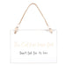 Cat Has Been Fed Hanging Sign - The Gift Cabin UK