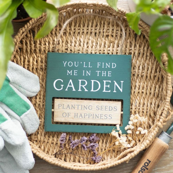 You'll Find Me in the Garden Reversible Hanging Sign - The Gift Cabin UK