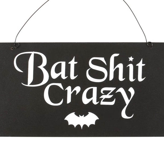 20cm Bat Shit Crazy Hanging Sign - The Gift Cabin UK