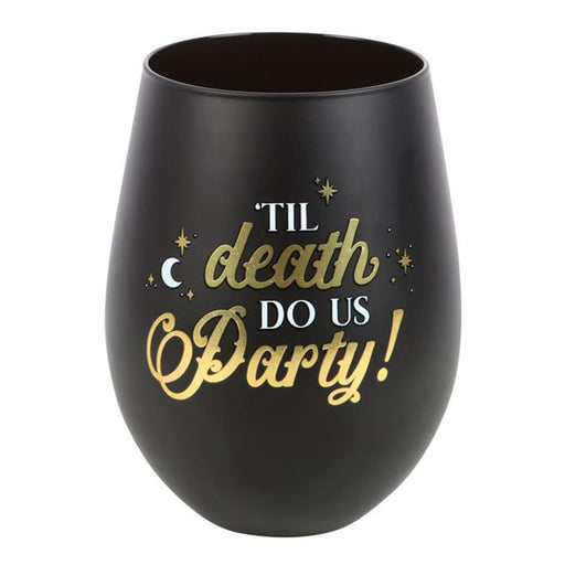 Til Death Do Us Party Stemless Wine Glass - The Gift Cabin UK