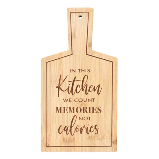 Count Memories, Not Calories Bamboo Serving Board - The Gift Cabin UK